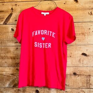 NWT Favorite Daughter “Favorite Sister" Red Graphic Tee